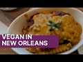 What I ate | Vegan in New Orleans | 2019