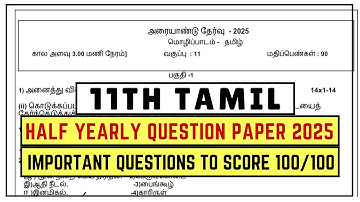 11th Tamil | Half Yearly 2025 | Original Questions Paper 2025 | Important Questions 2025