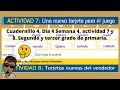 Cuadernillo 4, Día 4 Semana 4, actividad 7 y 8. Segundo y tercer grado de primaria.