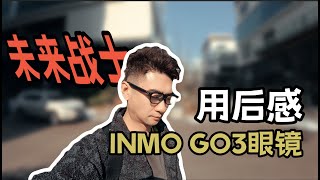 Future Is Coming Inmo Go3 Ai Glasses Review