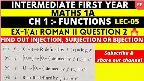 INTER 1ST YEAR / Maths I(A) /1.FUNCTIONS 05/EXERCISE 1(a) SECTION II /QUESTION 2 iii,iv, v ,vi bits