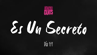 Plan B - Es Un Secreto (Joaqui Ganis Remix) | Día 111