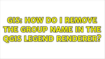 GIS: How do I remove the group name in the QGIS legend renderer?