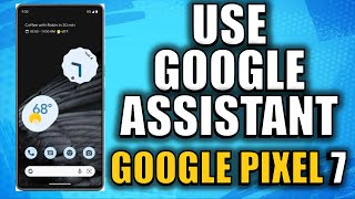 How to Use voice control on Google Pixel 7 Android 13 screenshot 5