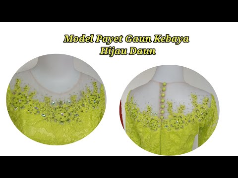 Model Gaun Kebaya Payet Hijau Daun Elegan Terbaru