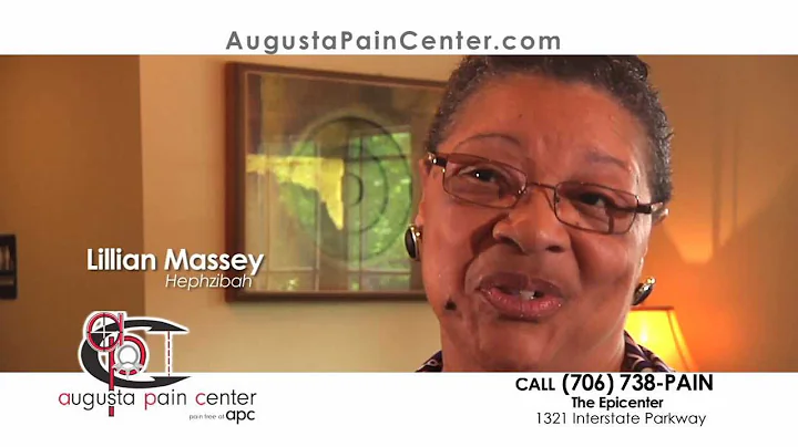 Augusta Pain Center Testimonial - Lillian Massey