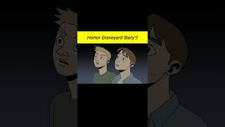 Horror Experience In Graveyard | True Horror Animated Story #horrorstories #shorts
