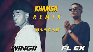 Wingii - Khamsa Ft FL EX Remix Prod By Mascap   ريمكس وينجي   خمسة مع فليكس