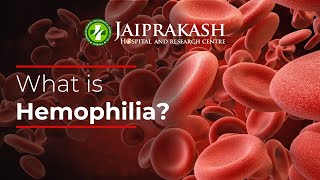 What is Hemophilia | World Hemophilia Day 2024 | JP Hospital Rourkela screenshot 3