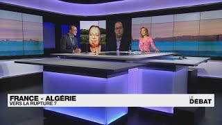 France - Algérie : vers la rupture ? • FRANCE 24