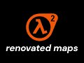 Half-Life 2: Renovated Maps Beta Build Trailer