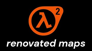 Half-Life 2: Renovated Maps Beta Build Trailer