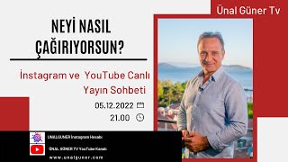 Neyi̇ Nasil Çağiriyorsun? Ünal Güner