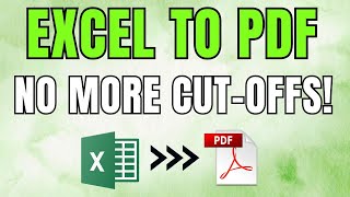 How To Save ANY Excel Sheet as PDF Without Cutting Off Data