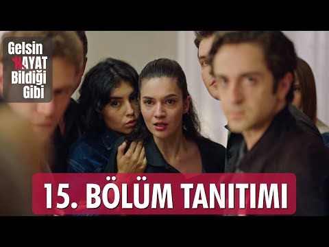 Gelsin Hayat Bildiği Gibi: Season 1, Episode 15 Clip