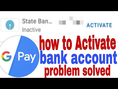 Google pay inactive bank account !How to activate bank account in google pay! - YouTube