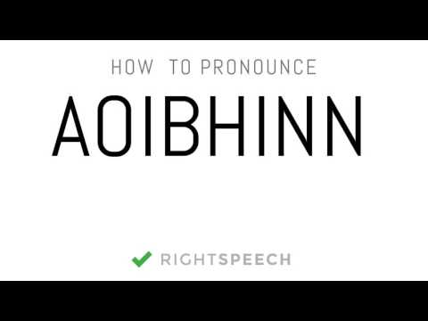 Aoibhinn - How to pronounce Aoibhinn