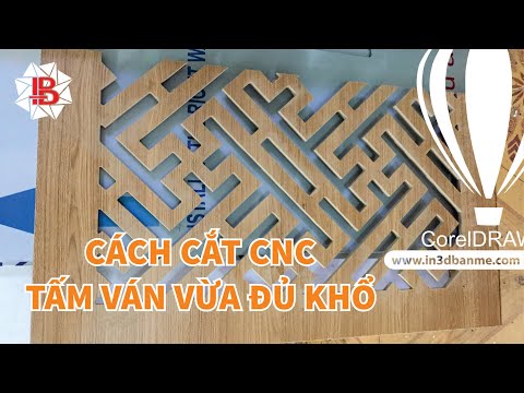 Video CẮT FILE CNC VỪA KHỔ VÁN - youtube