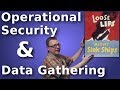 Aaron Jones: Security:Operational Security and Data Gathering