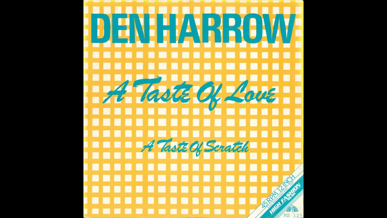 Den Harrow – A Taste Of Love (Italo-Disco)