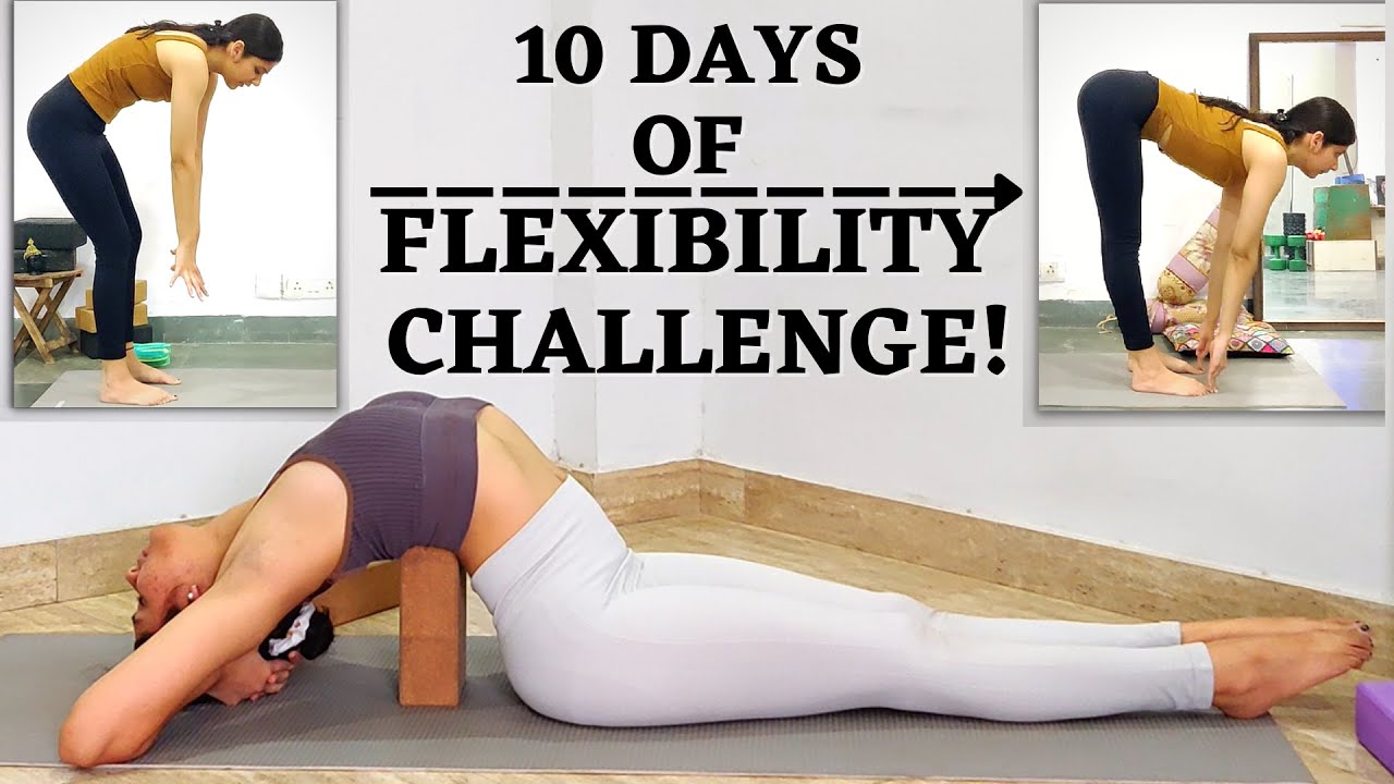 New Challenge- "10 DAYS OF FLEXIBILITY IMPROVEMENT" on YouTube - YouTube