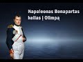 Napaleonas bonapartas kelias  olimp  istorija trumpai