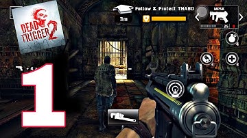 Dead Trigger 2: Gameplay walkthrough Part-1 (ios/Android)