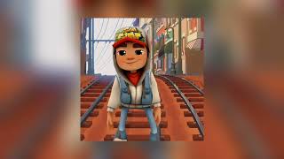 Subway Surfers Theme Song Sped Up