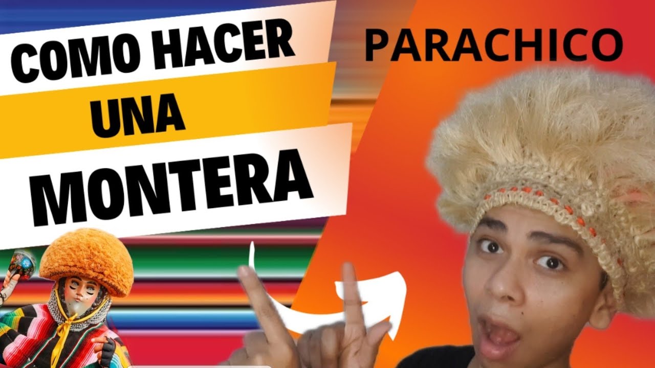 COMO HACER UNA MONTERA DE PARACHICO | Isaac Martinez DIY
