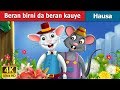 Beran birni da beran kauye  town mouse and the country mouse in hausa  4k u hausa fairy tales