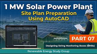 Solar Plant Site Plan Preparation (1 MW) Using AutoCAD | Part 7 | Design String Monitoring Boxes