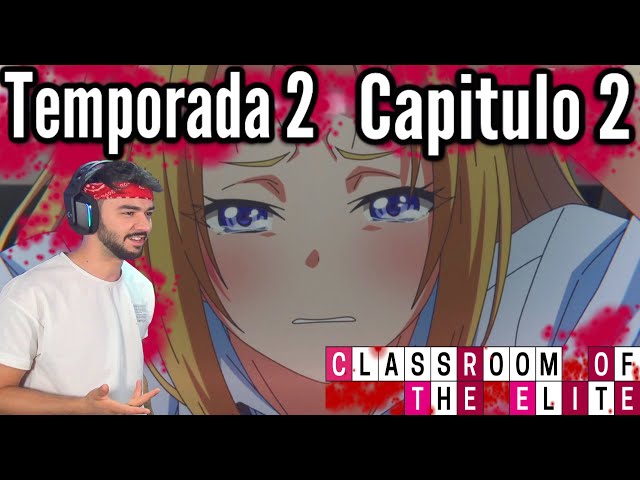LAT] Classroom of the Elite 2 Episodio 02 - Ver en Crunchyroll en español