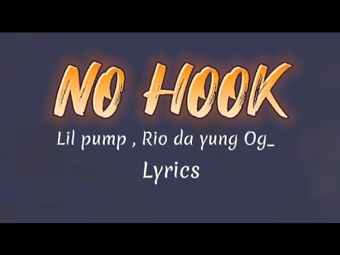 Lil pump , Rio da yung Og_ no hook lyrics video