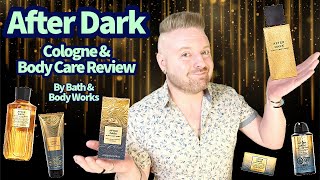 After Dark - Cologne & Body Care Review - Bath & Body Works
