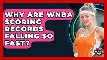 Why Are WNBA Scoring Records Falling So Fast? - Womens Hoops Hub