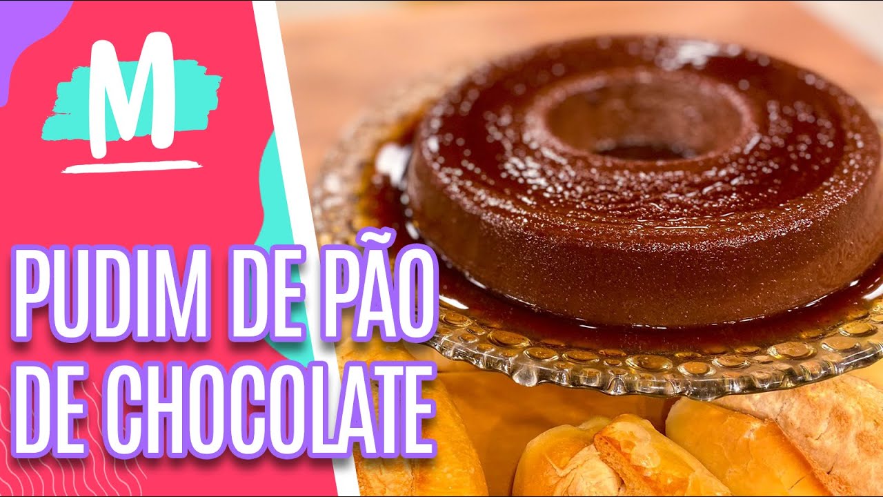Como preparar PUDIM DE PÃO DE CHOCOLATE COM CALDA DE CAFÉ - Mulheres (21/03/23)