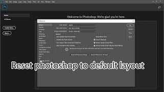 How to reset photoshop to default settings screenshot 3