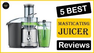 ✅ Best Masticating Juicer Amazon In 2023 ✨ Top 5 Tested & Buying Guide