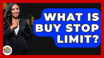 What Is Buy Stop Limit? - CryptoBasics360.com