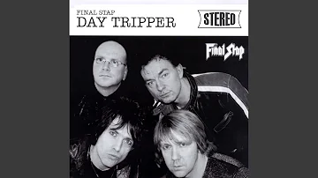 Day Tripper (Extended)