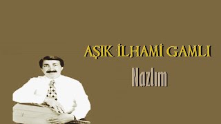 İlhami Gamlı - Zalim Sevdiğim