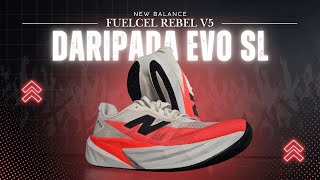 NB Fuelcel Rebel V5 (First Run) - Dari Pada Adidas Evo SL