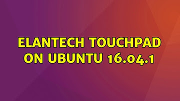 Ubuntu: Elantech Touchpad on Ubuntu 16.04.1
