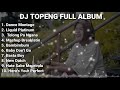 DJ TOPENG FULL ALBUM TERBARU  DANCE MONTAGE  LIQUID PLATINUM  TOLONG PA NGANA  VIRAL