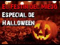 EL FESTIN DEL MIEDO - Especial de Halloween