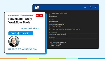 PowerShell Daily Workflow Tools with Jeff Hicks