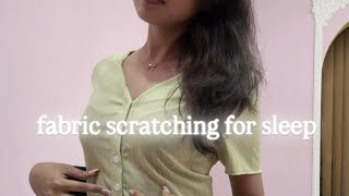 fabric scratching asmr