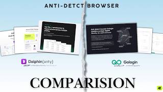 Dolphin Anty Vs Gologin: Complete Comparison & Alternatives (2026) Guide