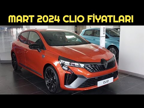 MART 2024 RENAULT CLIO FİYAT LİSTESİ AÇIKLANDI | MAKYAJ CLIO'YA YARADI