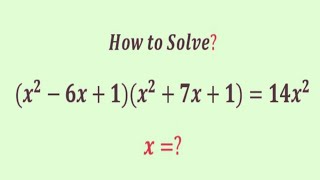 An Outstanding Algebraic equation | 95% Failed to crack this! | Can you solve this? | x=?